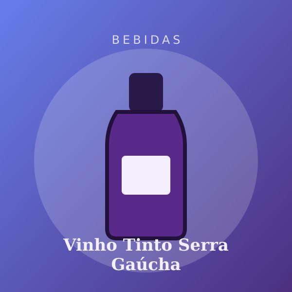 Vinho Tinto Serra Gaúcha